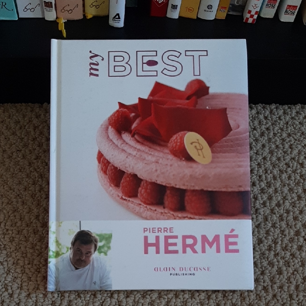 Pierre Hermé 'My Best' Cookbook